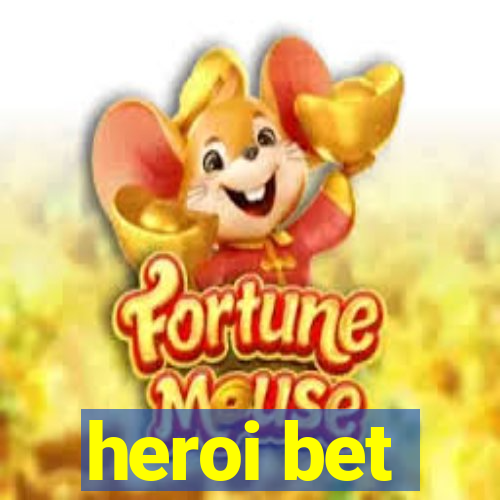 heroi bet